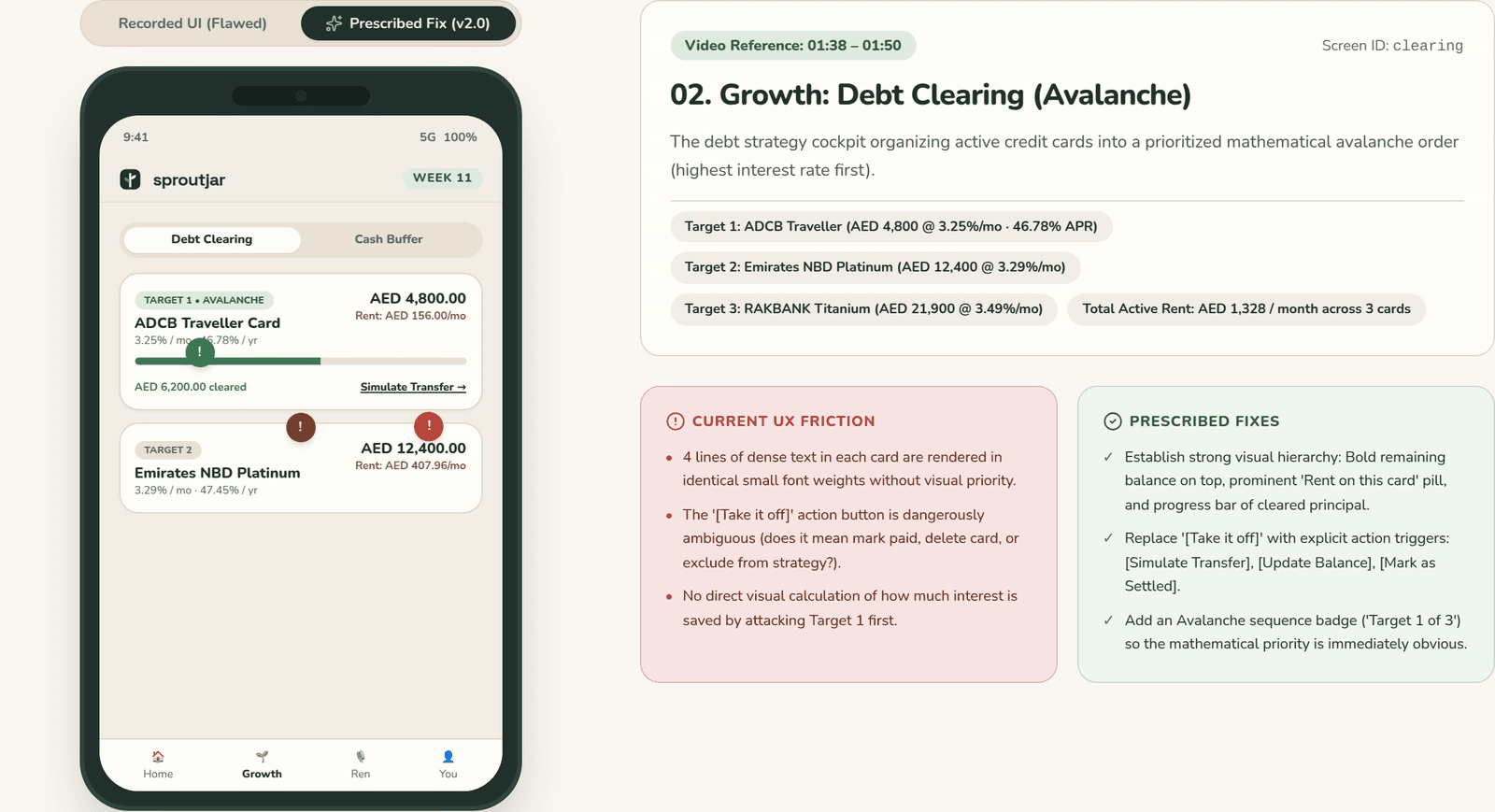 The audit's redesign of the debt clearing screen with avalanche target badges and explicit actions, beside the friction it found in the shipped version.